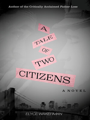 cover image of A Tale of Two Citizens
